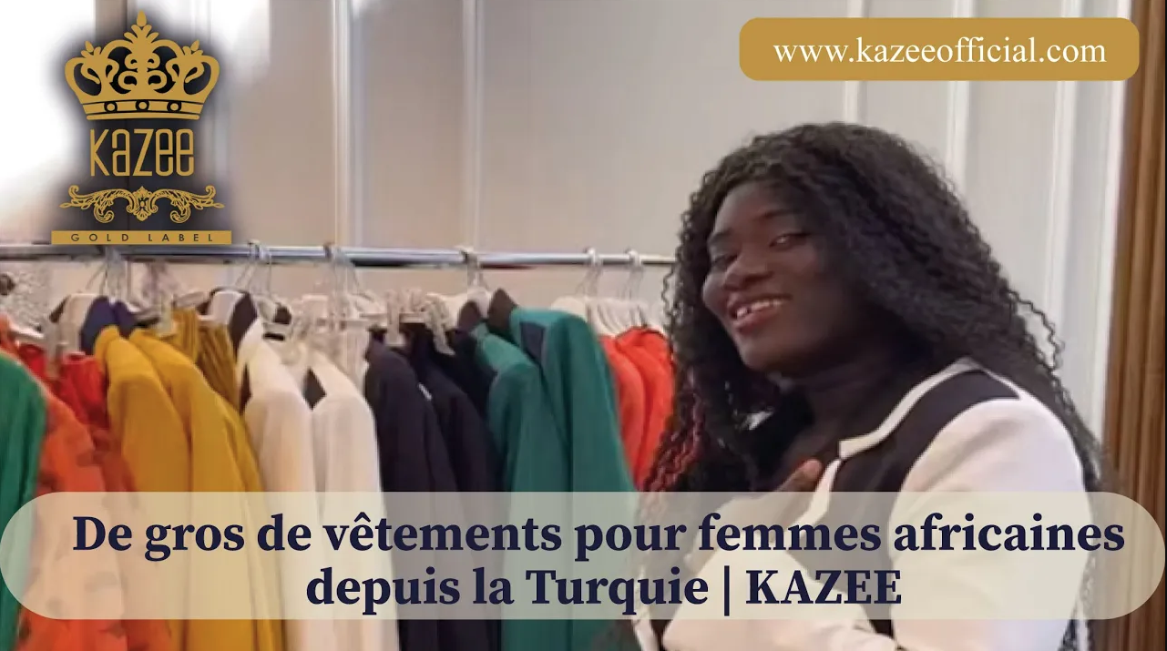 Türkiye'den Toptan Afrikalı Bayan Giyim | KAZEE