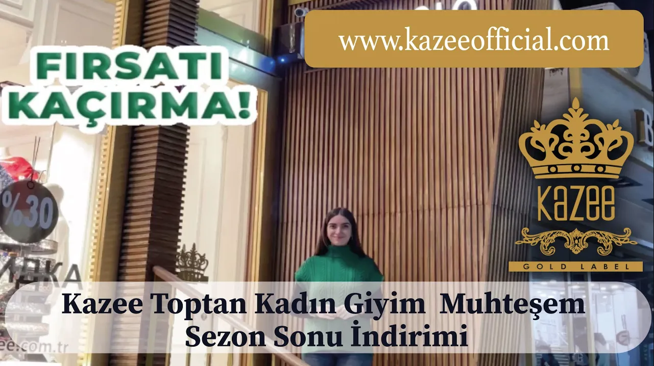 Kazee Toptan Kadın Giyim Muhteşem Sezon Sonu İndirimi